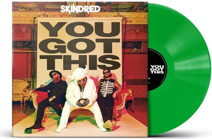 Skindred — You Got This