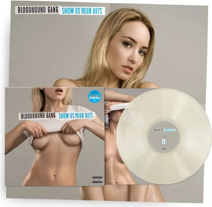 Bloodhound Gang — Show us your hits