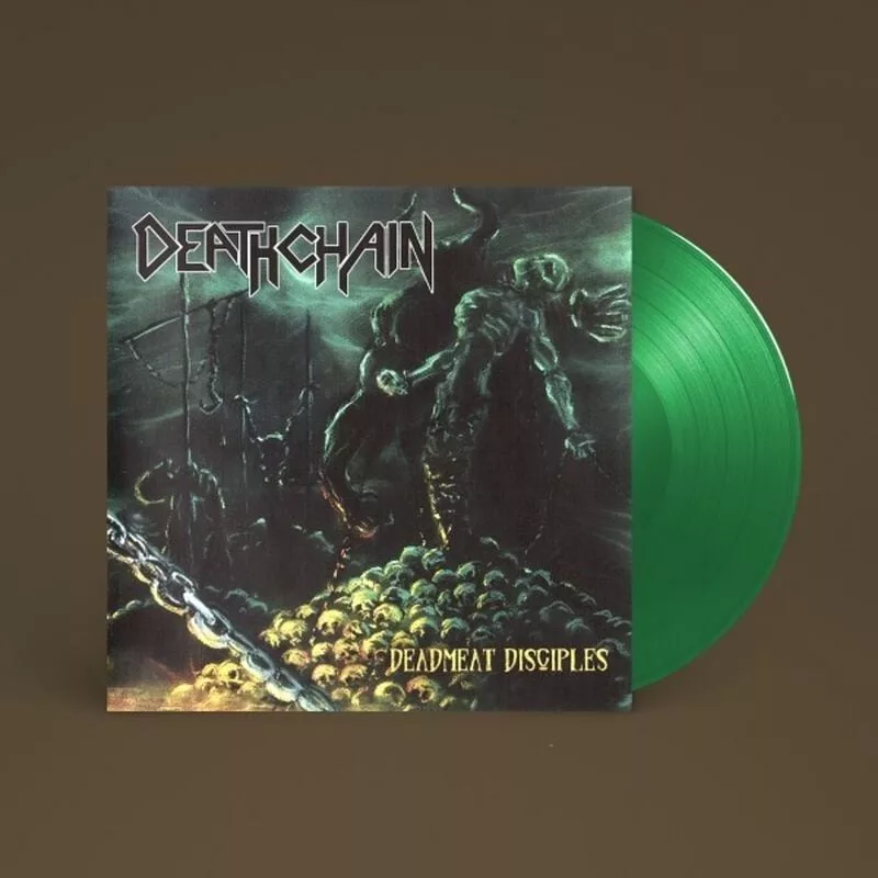 Deathchain — Deadmeat disciples