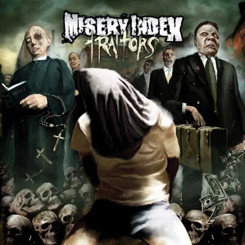 Misery Index — Traitors
