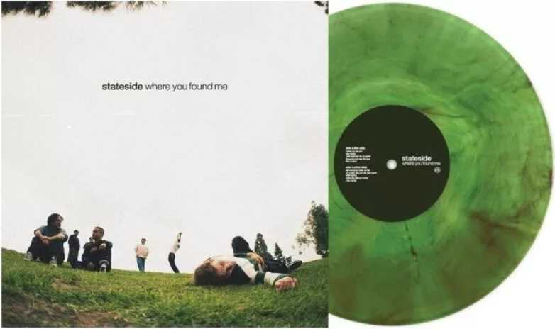 Stateside — Where You Found Me