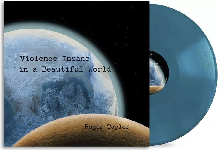 Taylor, Roger — Violence insane in a beautiful World