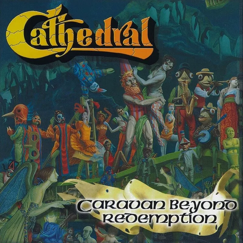 Cathedral — Caravan beyond redemption