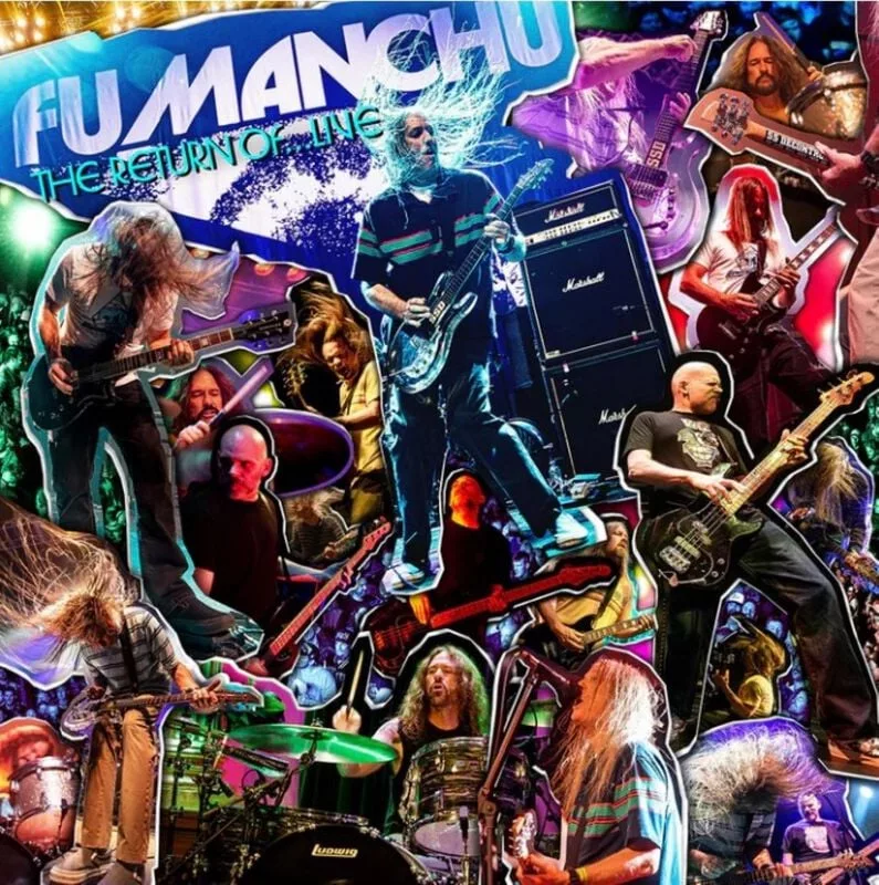 Fu Manchu — THE RETURN OF...Live