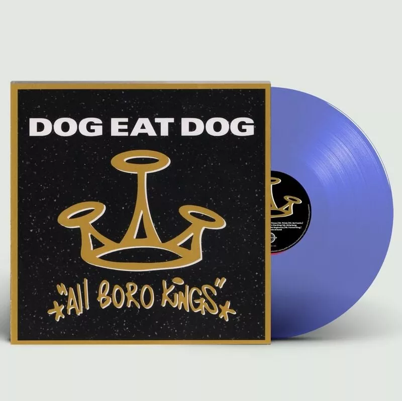 Dog Eat Dog — All boro kings