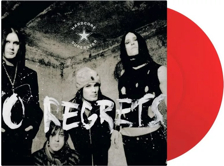 Hardcore Superstar — No regrets