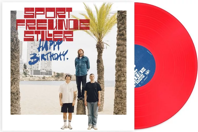 Sportfreunde Stiller — Happy Birthday!