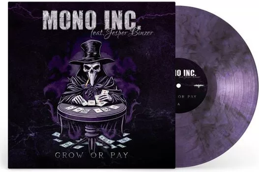 Mono Inc. — Grow or pay (feat. Jesper Binzer from D-A-D)