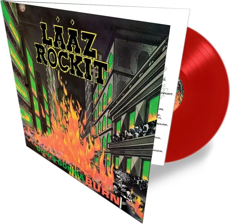 Laaz Rockit — City`s gonna burn