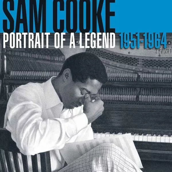 Sam Cooke — Portrait Of A Legend 1951-1964