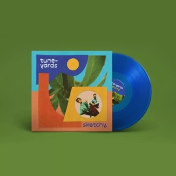 Tune-Yards — Sketchy.