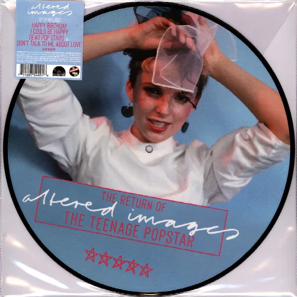 Altered Images — The Return Of The Teenage Popstar