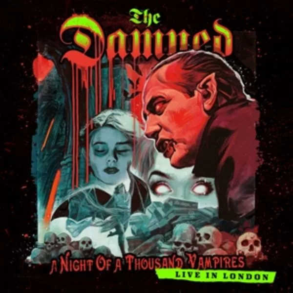 The Damned — A Night Of A Thousand Vampires (Live In London)