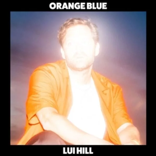 Lui Hill — Orange Blue