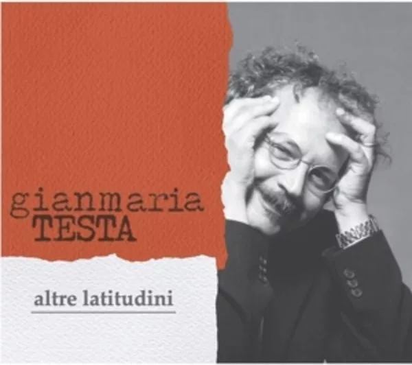 Gianmaria Testa — Altre Latitudini