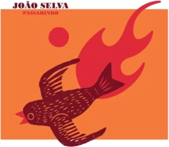 Joao Selva — Passarinho