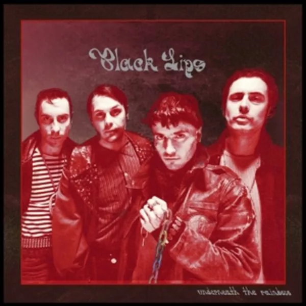 Black Lips — Underneath The Rainbow