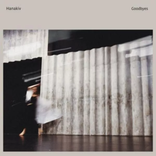 Hanakiv — Goodbyes