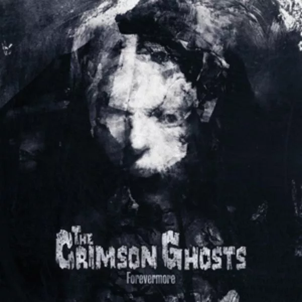 The Crimson Ghosts — Forevermore