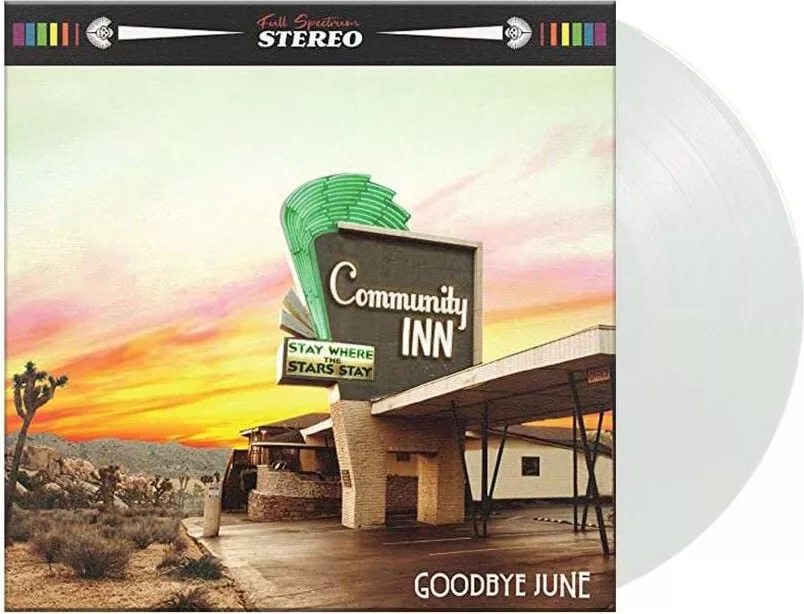 Goodbye June — Community Inn