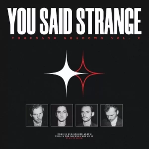 You Said Strange — Thousand Shadows Vol.2