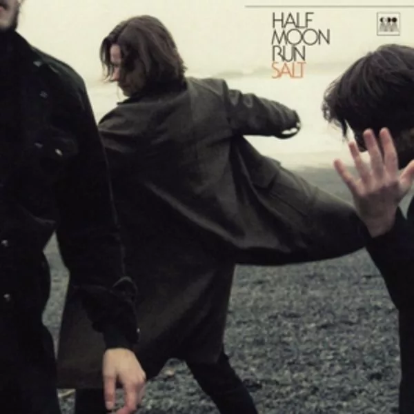 Half Moon Run — Salt