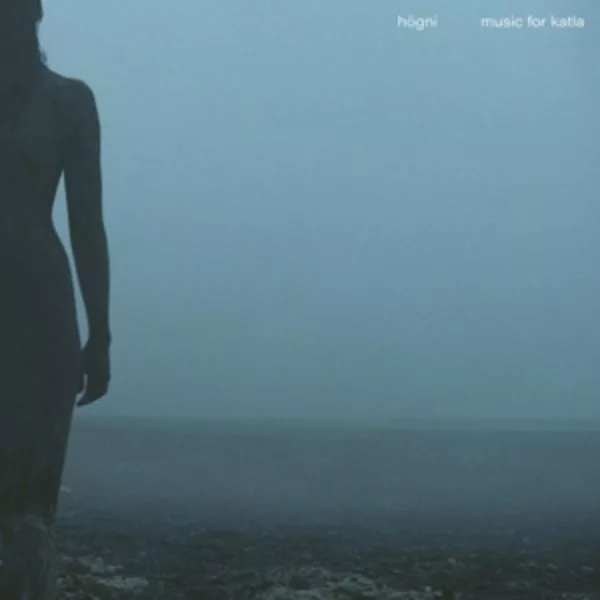 Högni — Music For Katla