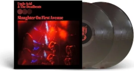 Uncle Acid & The Deadbeats — Slaughter On First Avenue