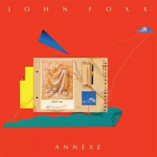 John Foxx — Annexe
