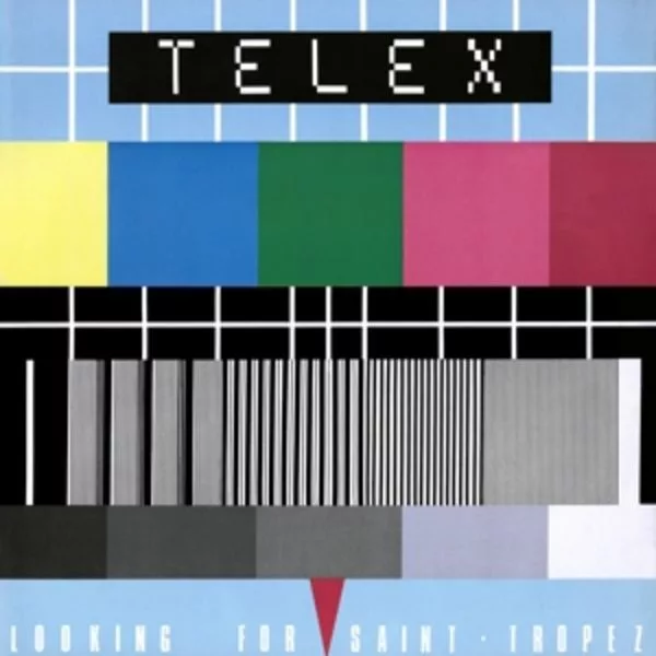 Telex — Looking For Saint Tropez
