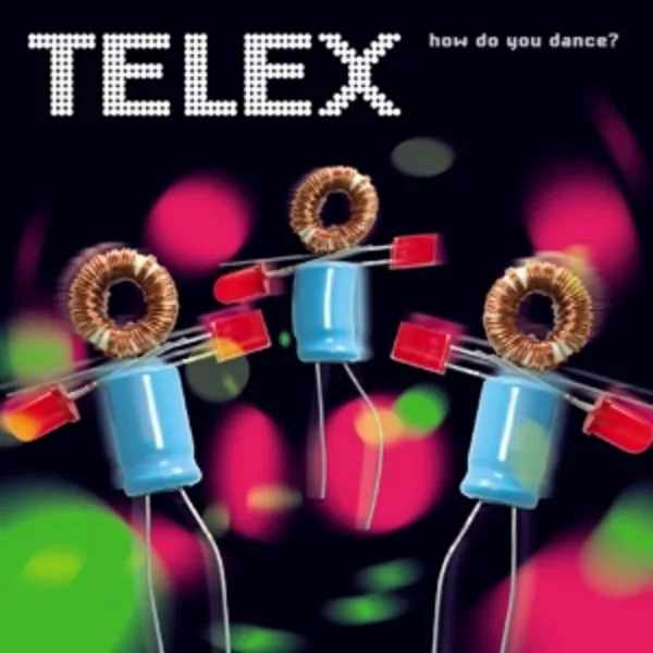 Telex — How Do You Dance?