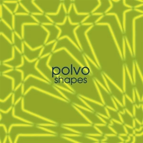 Polvo — Shapes