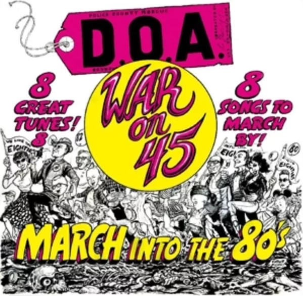 D.O.A. — War On 45