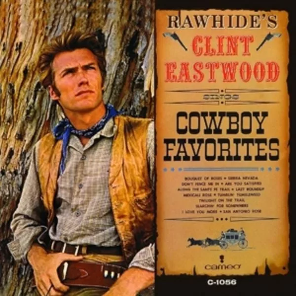 Clint Eastwood — Cowboy Favorites