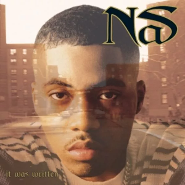 Nas — It Was Written