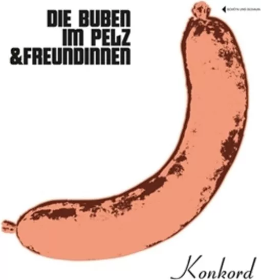 Die Buben Im Pelz — Die Buben Im Pelz & Freundinnen