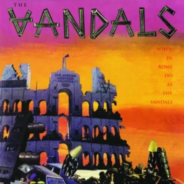 The Vandals — When In Rome Do As The Vandals