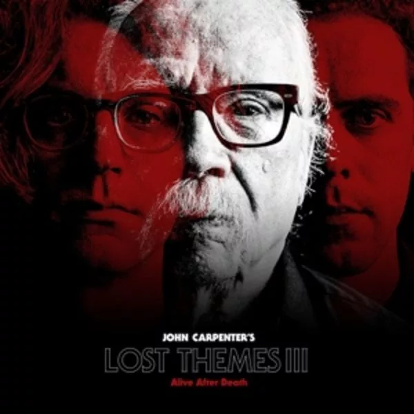 John Carpenter — Lost Themes III: Alive After Death