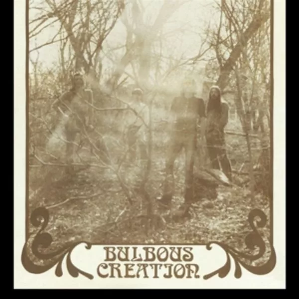 Bulbous Creation — You Won't Remember Dying