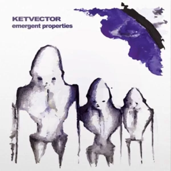 kETvECTOR — Emergent Properties