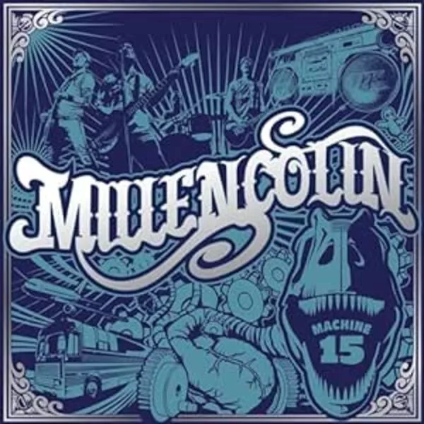 Millencolin — Machine 15