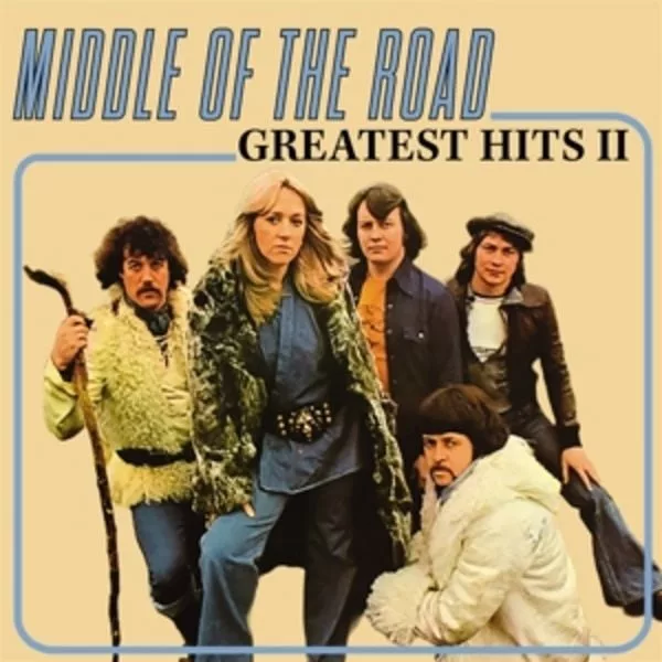 Middle Of The Road — Greatest Hits Vol. 2