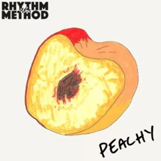 The Rhythm Method — Peachy