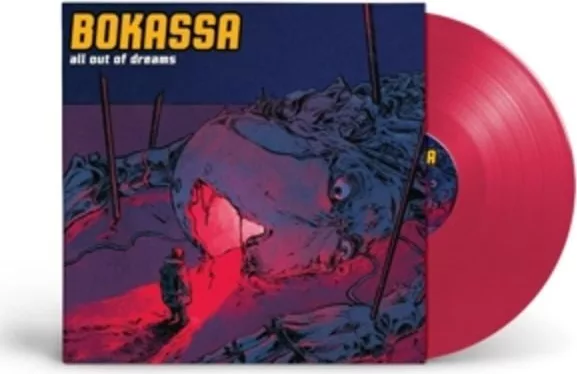 Bokassa — All Out Of Dreams