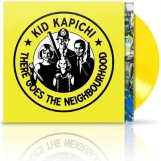 Kid Kapichi — There Goes The Neighbourhood
