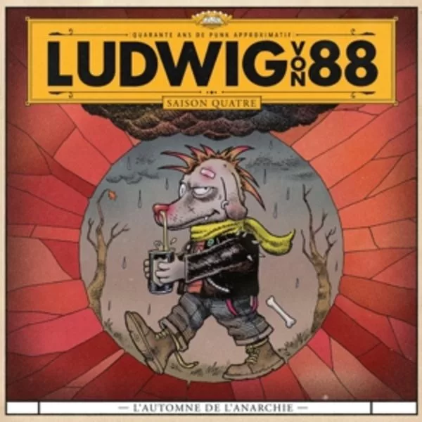 Ludwig Von 88 — L'Automne De L'Anarchie