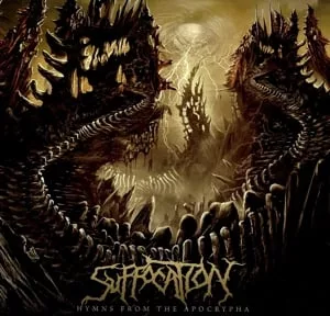 Suffocation — Hymns From The Apocrypha