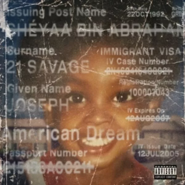 21 Savage — American Dream