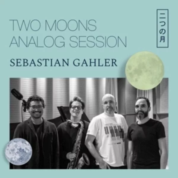 Sebastian Gahler — Two Moons Analog Session