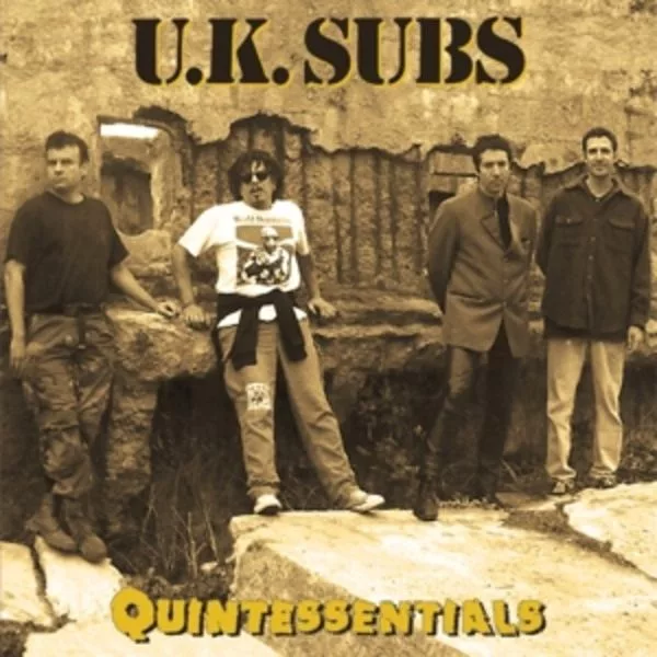 U.K. Subs — Quintessentials